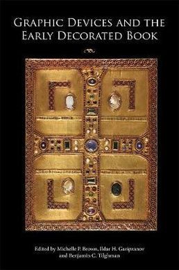 GRAPHICS DEVICES AND THE EARLY DECORATED BOOKS