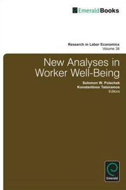 NEW ANALYSES OF WORKER WELL-BEING