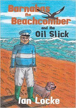 BARNABAS THE BEACHCOMBER AND THE OIL SLICK