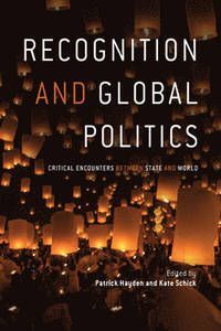 RECOGNITION AND GLOBAL POLITICS