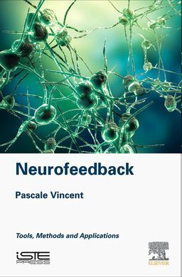 NEUROFEEDBACK: TOOLS, METHODS AND APPLICATIONS