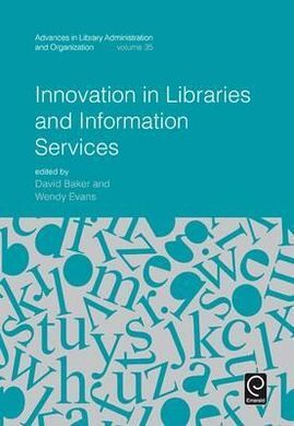 INNOVATION IN LIBRARIES AND INFORMATION SERVICES