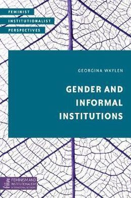 GENDER AND INFORMAL INSTITUTIONS
