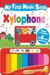 MY FIRST MUSIC BOOK. XYLOPHONE - ING
