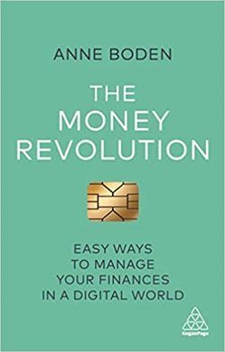 THE MONEY REVOLUTION: EASY WAYS TO MANAGE YOUR FINANCES IN A DIGITAL WORLD