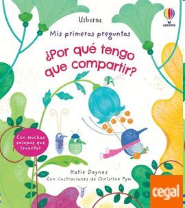 MIS PRIMERAS PREGUNTAS. ¿POR QUÉ TENGO QUE COMPARTIR?