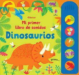 DINOSAURIOS MI PRIMER LIBRO SONIDOS