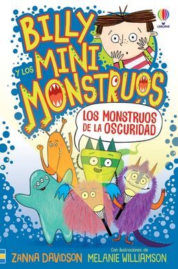 BILLY Y LOS MINI MONSTRUOS 1. MONSTRUOS DE LA OSCURIDAD