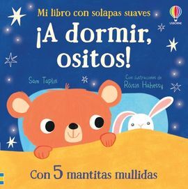 A DORMIR OSITOS