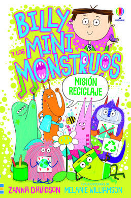 BILLY Y MINIMONSTRUOS 10 . MISIÓN RECICLAJE