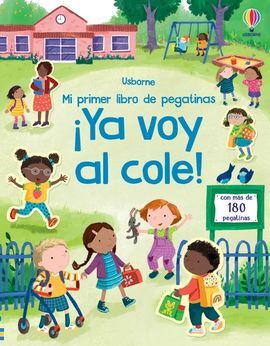 YA VOY AL COLE MI PRIMER LIBRO PEGATIN