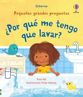 ¿POR QUE ME TENGO QUE LAVAR?