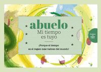ABUELO MI TIEMPO ES TUYO