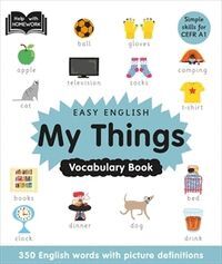 EASY ENGLISH VOCABULARY - MY THINGS 2ªED