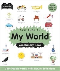 EASY ENGLISH VOCABULARY - MY WORLD 2ªED