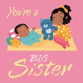 YOU ARE A BIG SISTER - ENG