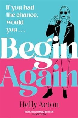 BEGIN AGAIN