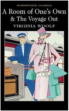 A ROOM OF ONE'S OWNTHE VOYAGE OUT