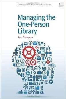 MANAGING THE ONE-PERSON LIBRARY