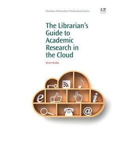 THE LIBRARIANS GUIDE TO ACADEMIC RESEARCH IN THE CLOUD
