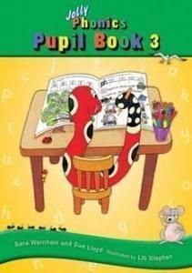 JOLLY PHONICS PUPIL BOOK 3 (NUEVO: 9781844147182)