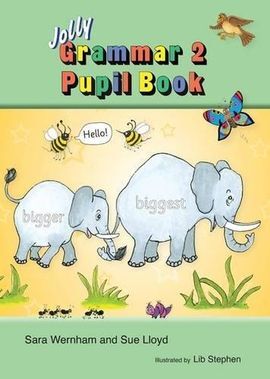 JOLLY PHONICS - GRAMMAR 2 PUPILS BOOKS