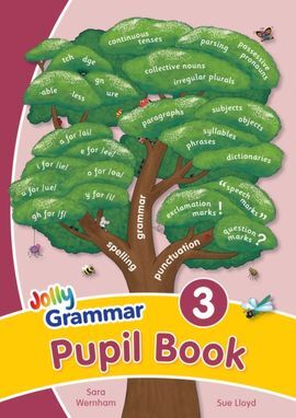 JOLLY PHONICS - GRAMMAR 3 PUPILS BOOKS