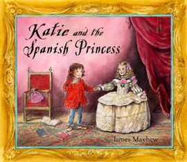 KATIE AND THE SPANISH PRINCESS