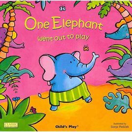 ONE ELEPHANT WENT OUT TO PLAY