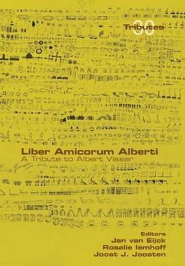 LIBER AMICORUM ALBERTI. A TRIBUTE TO ALBERT VISSER