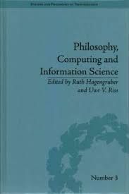 PHILOSOPHY, COMPUTING AND INFORMATION SCIENCE