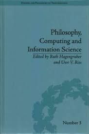 PHILOSOPHY, COMPUTING AND INFORMATION SCIENCE