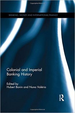 COLONIAL AND IMPERIAL BANKING HISTORY