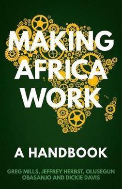 MAKING AFRICA WORK: A HANDBOOK
