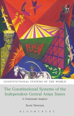 THE CONSTITUTIONAL SYSTEMS OF THE INDEPENDENT CENTRAL ASIAN STATES