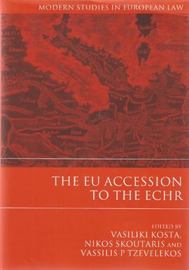 THE EU ACCESSION TO THE ECHR