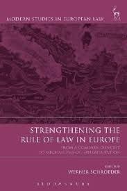 STENGTHENING THE RULE OF LAW IN EUROPE