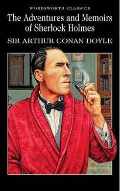 ADVENTURES & MEMOIRS OF SHERLOCK HOLMES
