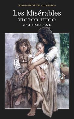 LES MISERABLES. VOLUME ONE