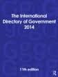 THE INTERNATIONAL DIRECTORY OF GOVERNMENT 2014 (11TH EDITION)