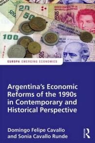 ARGENTINA´S ECONOMIC REFORMS OF THE 1990S IN CONTEMPORARY AND HISTORICAL PERSPECTIVE