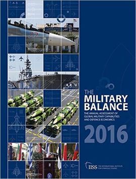 THE MILITARY BALANCE 2016