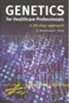 GENETICS FOR HEALTHCARE PROFESSIONALS