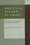 ***POLITICAL REFORM IN ISRAEL
