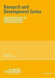 RESEARCH AND DEVELOPMENT SERIES. INTERNATIONALISING THE CURRICULUM: DESIGN, DELIERY AND DEPTH
