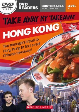 TAKE AWAY MY TAKEAWAY: HONG KONG. LEVEL A2