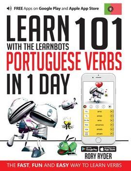 LEARN 101 PORTUGUESE VERBS IN 1 DAY