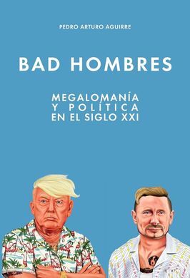 BAD HOMBRES