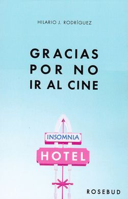 GRACIAS POR NO IR AL CINE