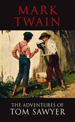 THE ADVENTURES OF TOM SAWYER